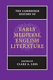 The Cambridge history of early medieval English literature