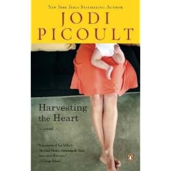 Harvesting the Heart: A Novel