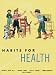 Habits for Health