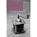 Bien chiner : Le guide de la brocante