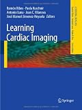 Learning Cardiac Imaging (Learning Imaging)