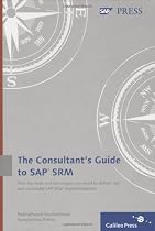Consultant's Guide to SAP SRM