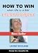 How to Win when Life is Unfair by Larne' Neuland How to Win when Life is Unfair