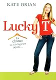 Lucky T (French Edition)