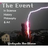 The Event in Science, History, Philosophy, and Art