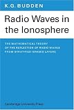 Radio Waves in the Ionosphere