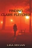 Finding Claire Fletcher
