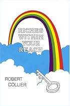 Riches Within Your Reach: The Law of the Higher Potential