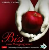 Bis(s) zum Morgengrauen -  Die ungek�rzte Lesung - Stephenie Meyer