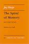 The Spiral of Memory: Interviews (Poets on Poetry)