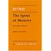 The Spiral of Memory: Interviews (Poets on Poetry)