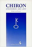Produkt-Bild: Chiron Ephemeride 2000-2050