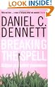 Breaking the Spell: Religion as a Natural Phenomenon