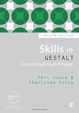 Skills in Gestalt counselling & psychotherapy