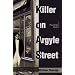 Killer on Argyle Street: A Paul Whelan Mystery (Paul Whelan Mysteries)