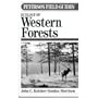 Ecology of Western Forests (Peterson Field Guide Series, No. 45)