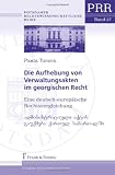 Die Aufhebung von Verwaltungsakten im georgischen Recht
