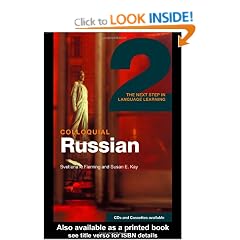 Colloquial Russian 2: The Next Step in Language Learning (Colloquial Series)