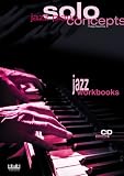 Jazz Piano - Solo Concepts (Solo Jazz Piano Concepts)
