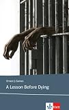 A Lesson Before Dying: Lektüren Englisch