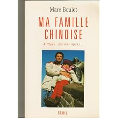Ma famille chinoise : � P�kin, dix ans apr�s