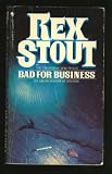 Bad for Business