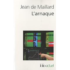L'arnaque : La finance au-dessus des lois et des r�gles