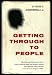 Getting Through to People