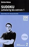 Sudoku - schwierig bis extrem: Harte N�sse f�r Anspruchsvolle