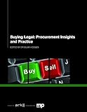 Buying legal : procurement insights and practices