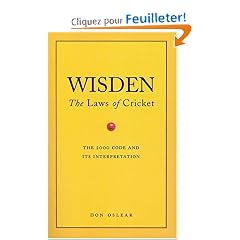 Wisden: The Laws of Cricket : The 2000 Code and Its Interpretation