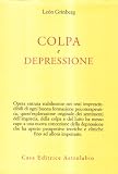 Colpa e depressione (Psiche e coscienza)