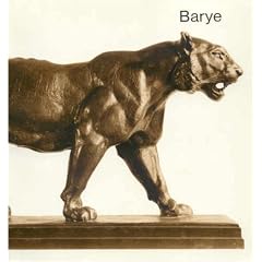 Sculpture by Antoine-Louis Barye in the Collection of the Fogg Art Museum (Harvard University William Hayes Fogg Art Museum//Fogg Art Museum Handbooks)