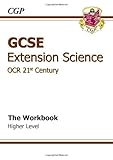 GCSE OCR 21st century extension science. The workbook