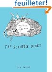 The Scribble Diary: My Brain Right Now