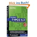 Einstieg in TYPO3 4.3: Installation, Grundlagen, TypoScript und TemplaVoil�: Installation, Grundlagen, TypoScript und Templ�Voil� (Galileo Computing)