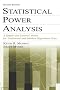 Statistical Power Analysis: A Simple and General Model for Traditional and Modern Hypothesis Tests: 2