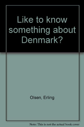 Like to know something about Denmark?