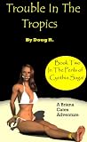 Trouble In The Tropics (The Perils Of Cynthia)