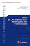 Droit de la construction : Responsabilit�s et assurances