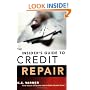 The Insider's Guide to Credit Repair