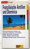 Merian live!, Franz�sische Antillen und Dominica