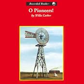 O Pioneers! | [Willa Cather]