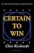 Certain to Win