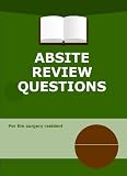 ABSITE Review Questions Colorectal Surgery