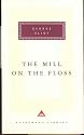 The Mill on the Floss (Everyman's Library classics)