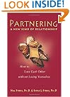 Partnering: A New Kind of Relationship