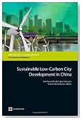 Sustainable Low-Carbon City Development in China (Directions in Development)