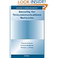 Security for Telecommunications Networks (Advances in Information Security)