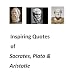 Inspiring Quotes of Socrates, Plato and Aristotle